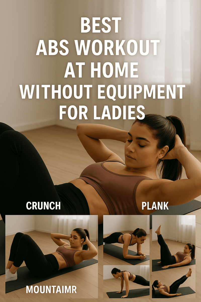 Best Abs Workout at Home Without Equipment for Ladies