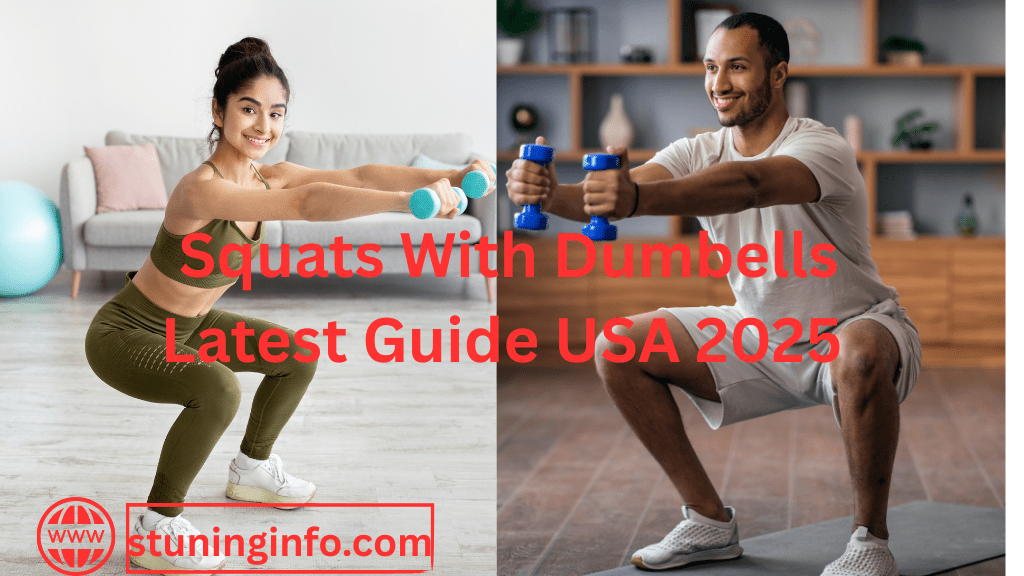 Squats With Dumbells Latest Guide USA 2025