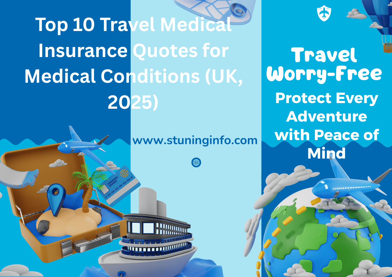 Top 10 Travel Medical Insurance Quotes for Medical Conditions (UK, 2025)